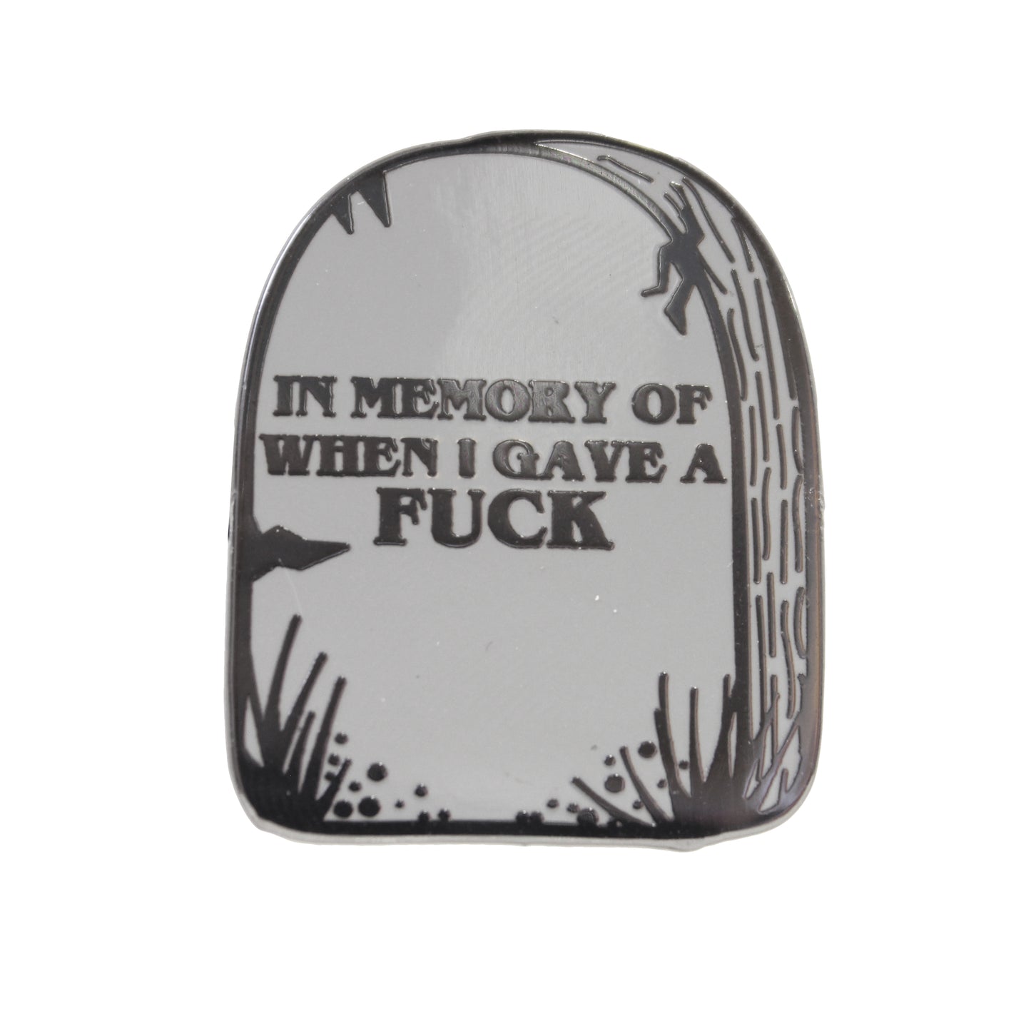 IN MEMORY OF WHEN I GAVE A FUCK ENAMEL PIN - PACK OF 5 - Extreme Largeness Wholesale