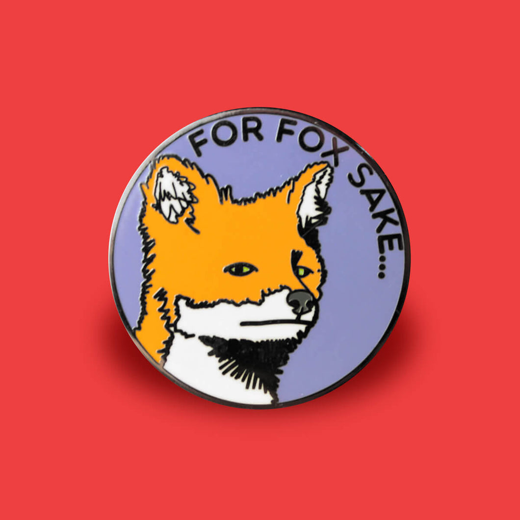 For Fox Sake Enamel Pin | Extreme Largeness Wholesale