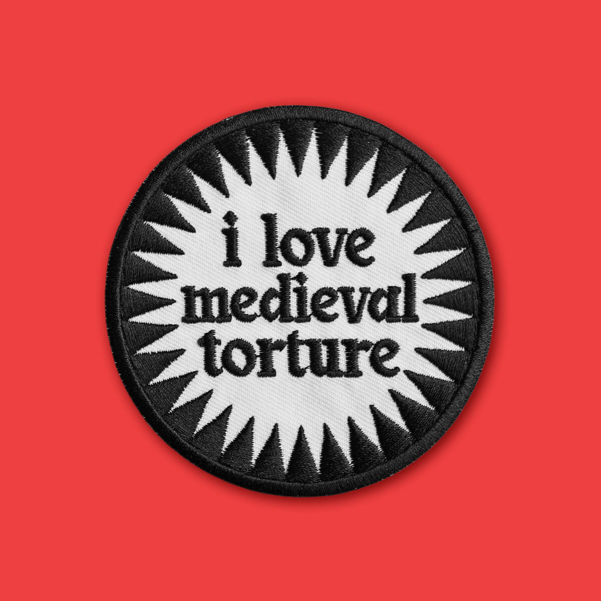 I LOVE MEDIEVAL TORTURE PATCH - PACK OF 6 - Extreme Largeness Wholesale