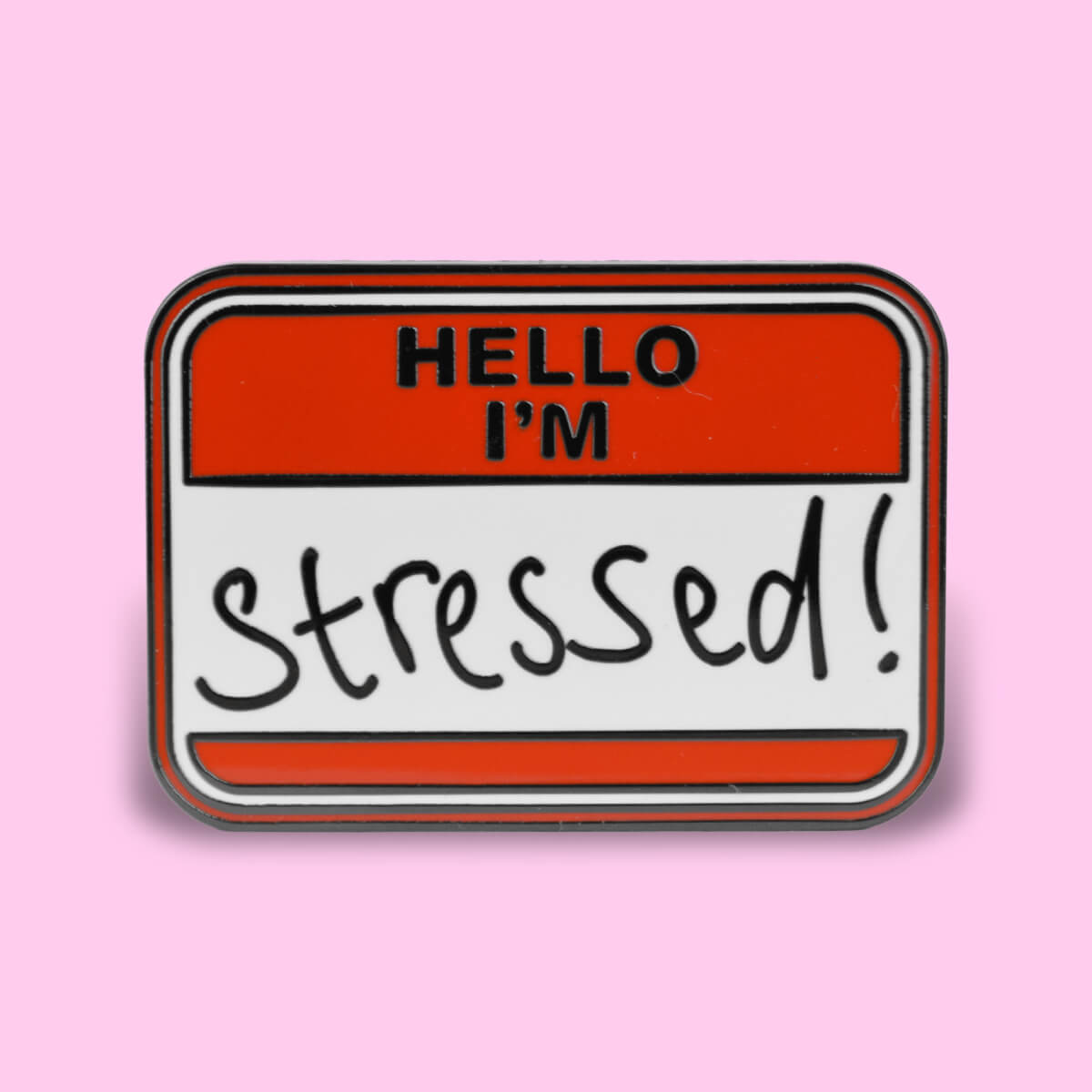 PIN342_Hello_I_m..._Stressed_Enamel_Pin_1 - Extreme Largeness Wholesale
