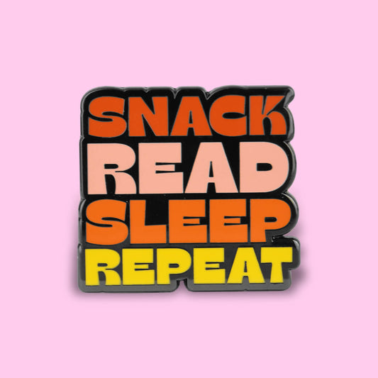 PIN347_Snack_Read_Sleep._Repeat_Enamel_Pin_1 - Extreme Largeness Wholesale
