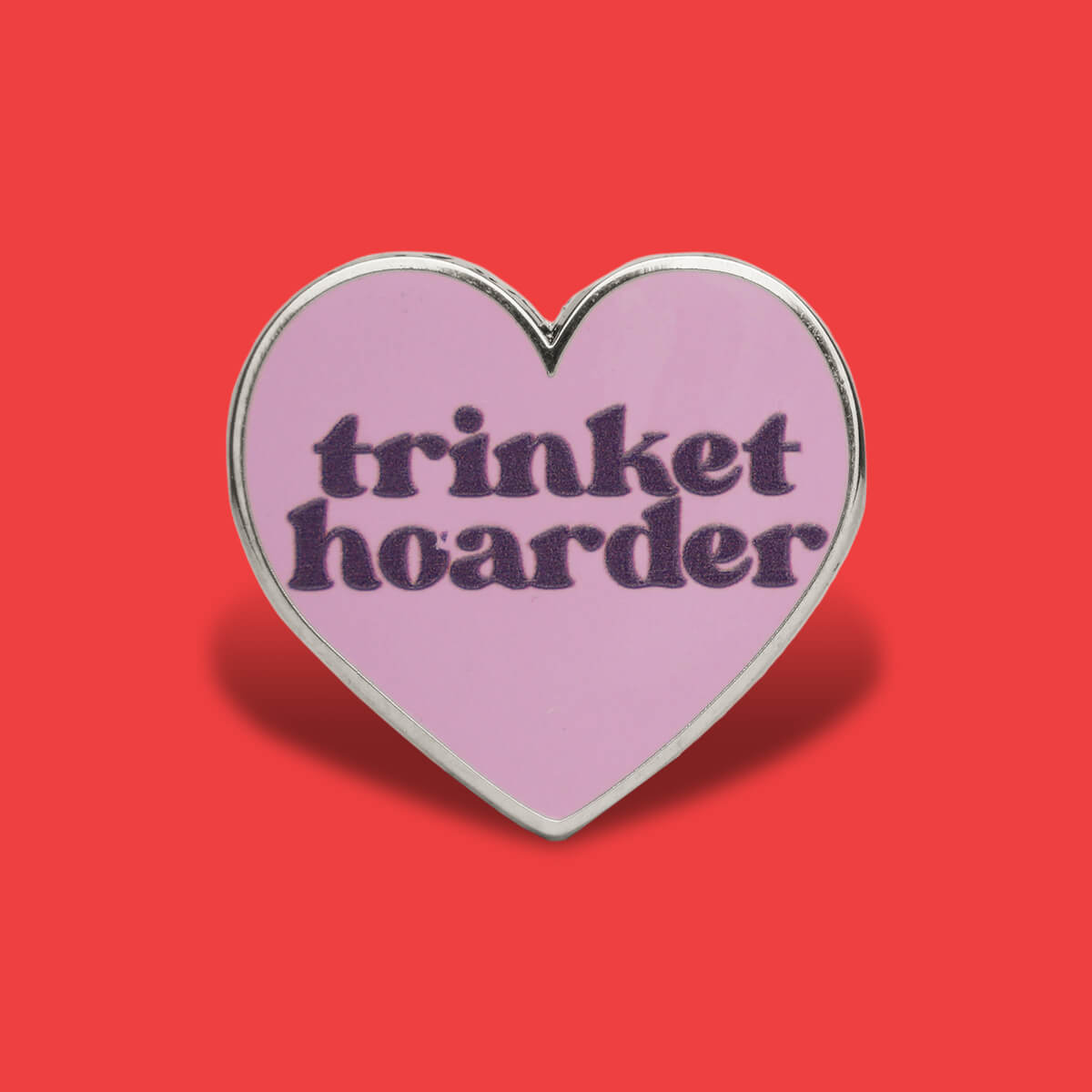 Trinket Hoarder Enamel Pin • Extreme Largeness Wholesale