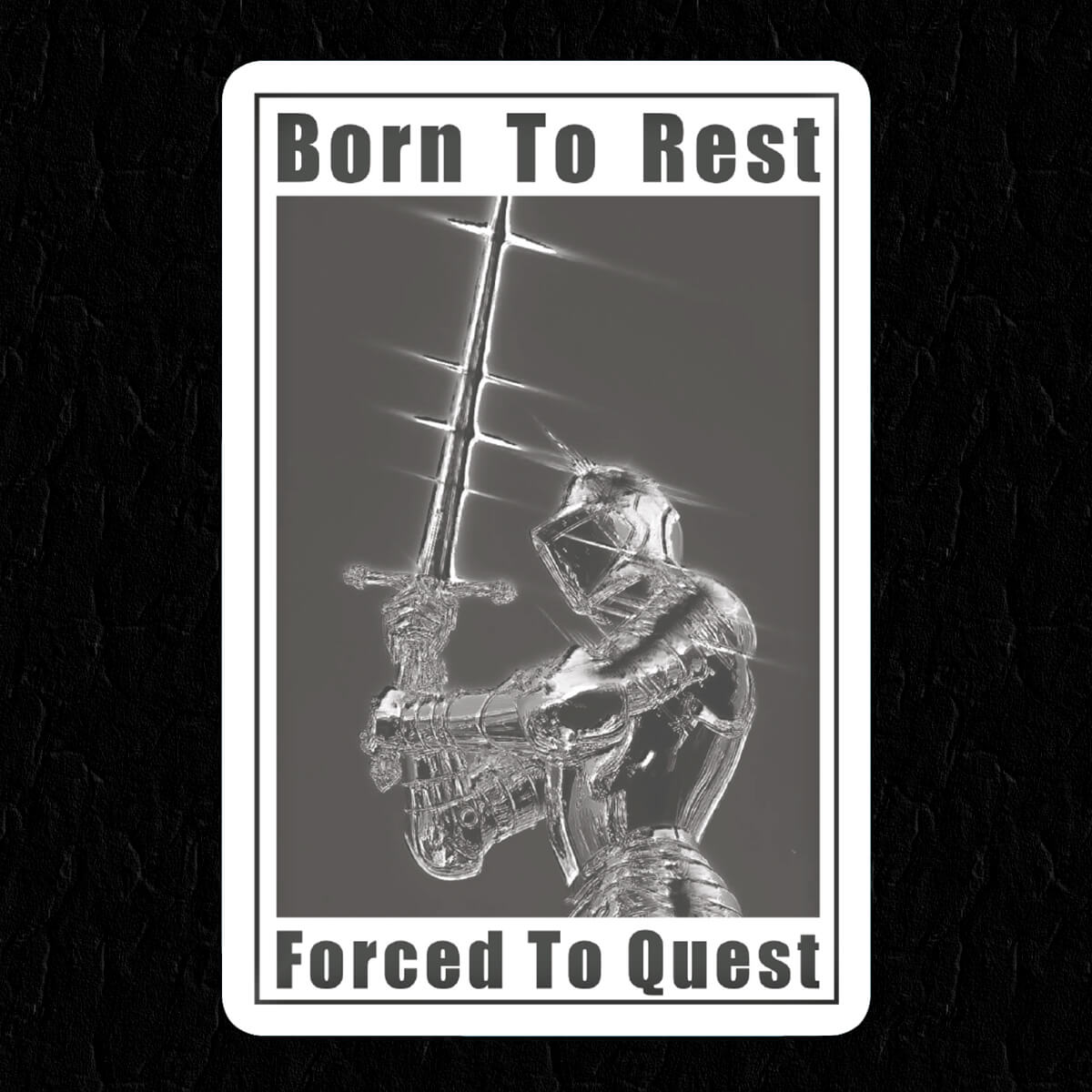 Born To Rest Forced To Quest Sticker • Extreme Largeness Wholesale