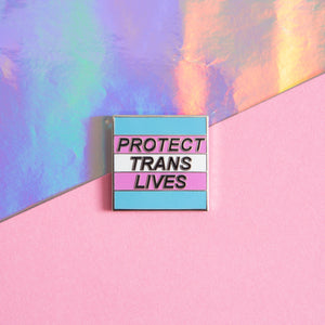 Protect Trans Lives Pin - Extreme Largeness Wholesale