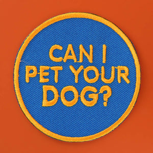 Can I Pet Your Dog? Patch | Extreme Largeness Wholesale