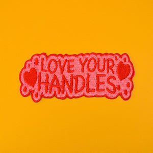 Love Your Handles Patch | Extreme Largeness Wholesale
