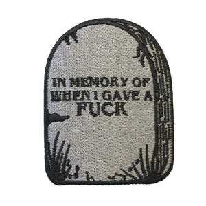 IN MEMORY OF WHEN I GAVE A FUCK PATCH - PACK OF 6 - Extreme Largeness Wholesale